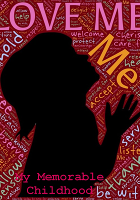 My Memorable Childhood