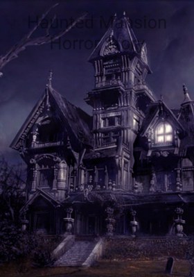 Haunted Mansion Horror Story