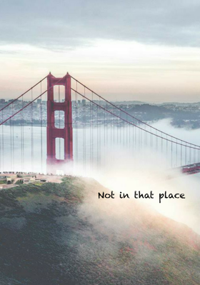 Not in that place