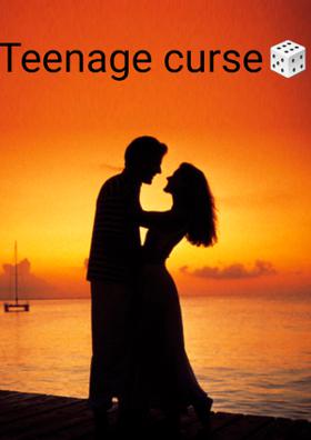 Teenage Curse