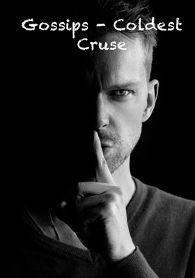 Gossips - Coldest Cruse
