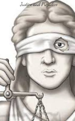 Justice and Prejudice