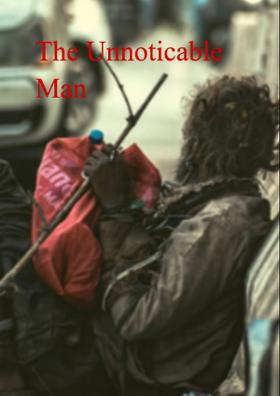 The Unnoticable Man