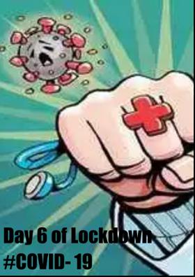 Day 6 Of Lockdown #COVID- 19