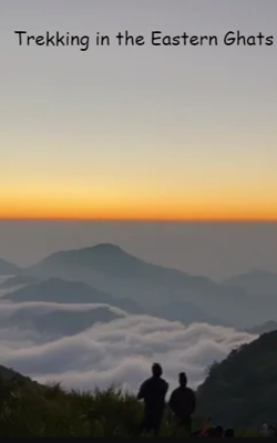Trekking in the Eastern Ghats