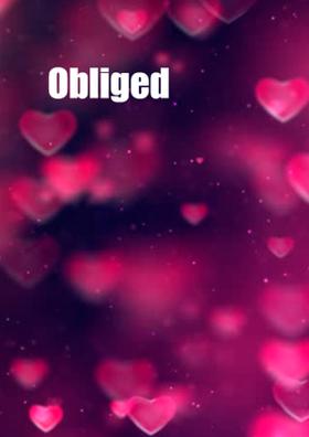 Obliged