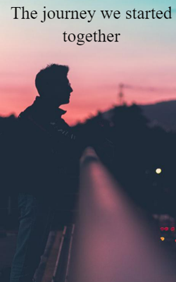 The journey we started together