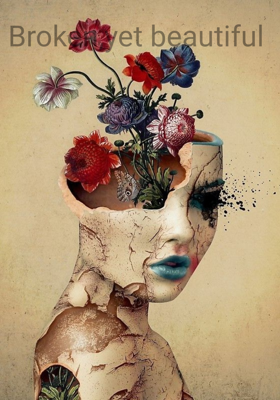 Broken, Yet Beautiful