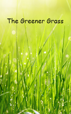 The Greener Grass