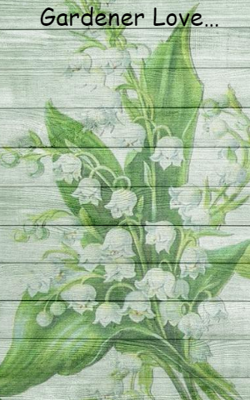 Gardener Love…