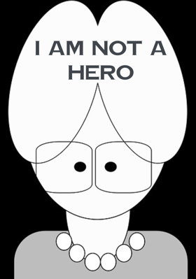 I Am Not A Hero