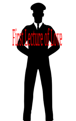 First Lecture Of Love