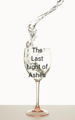 The Last Light of Ashes 