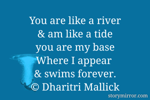You are like a...