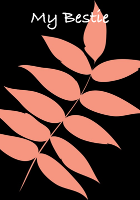 My Bestie
