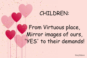 CHILDREN:

From...