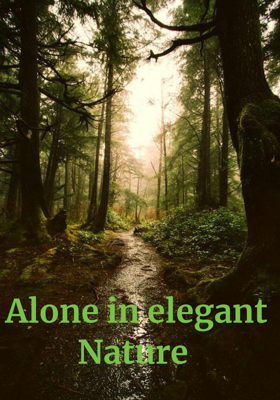 Alone in elegant Nature