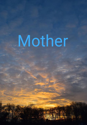 Mother