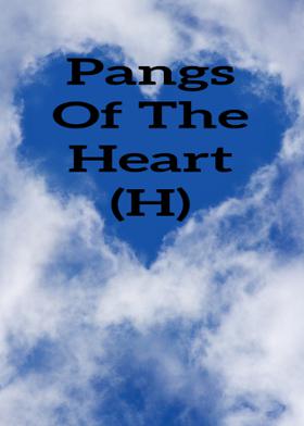 Pangs Of The Heart (H)