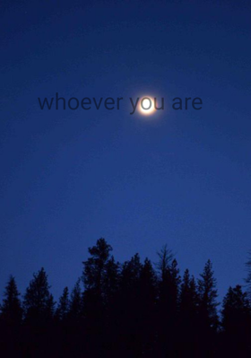 Whoever You Are