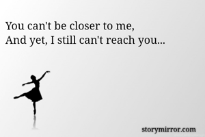You can't be...