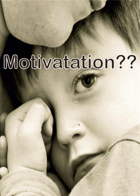 Motivatation??