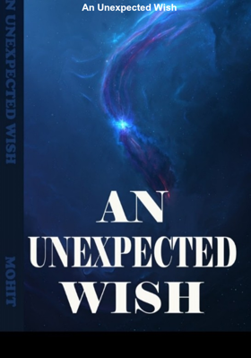 An Unexpected Wish