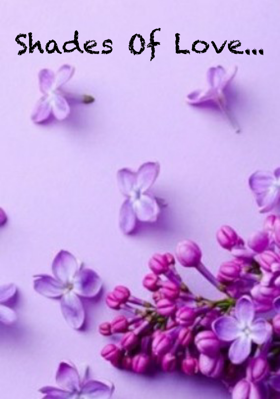 Shades Of Love...