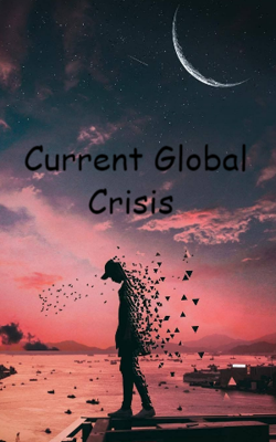 Current Global Crisis