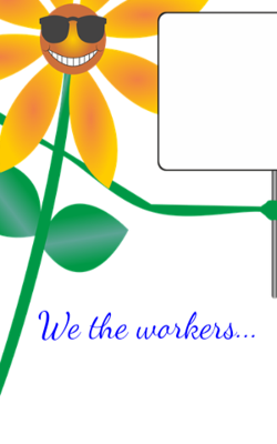 We, The Workers...