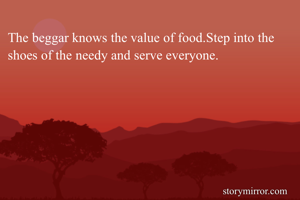 The beggar knows...