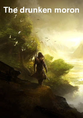 The Drunken Moron