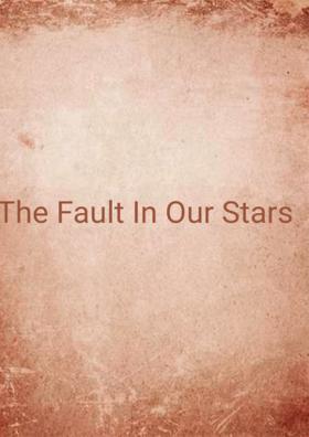 The Fault In Our Stars