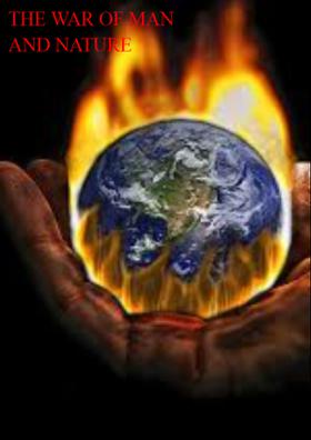 The War Of Man And Nature