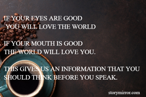 IF YOUR EYES ARE...