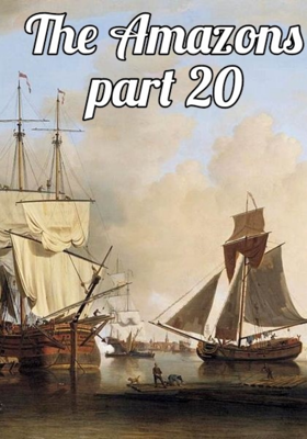 The Amazons Part 20