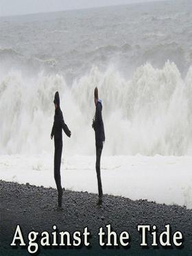 Against the Tide