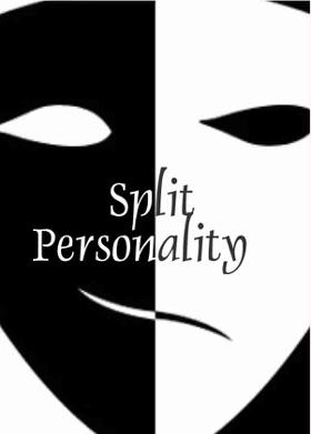 Split Personality