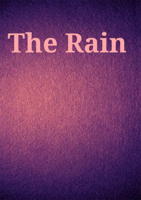 The Rain