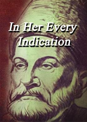 In Her Every Indication