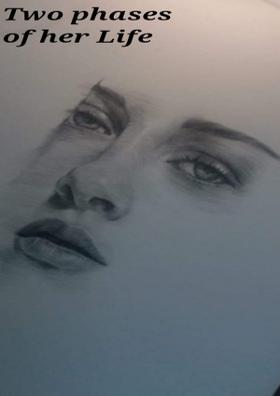 Two phases of her Life