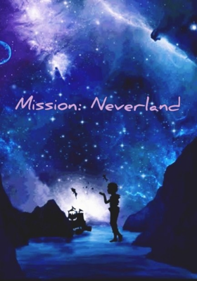 Mission: Neverland (spoiler)