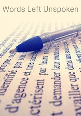 Words Left Unspoken