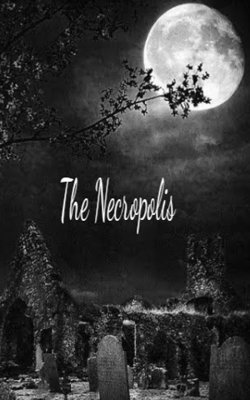 The Necropolis