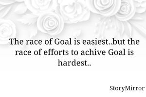 The race of Goal...