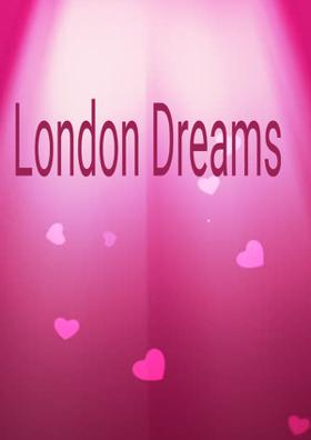 London Dreams