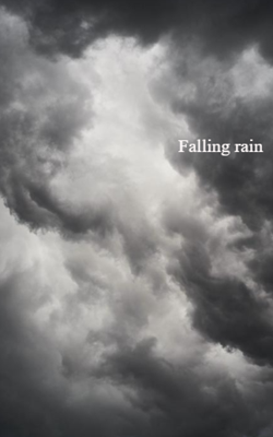 Falling Rain