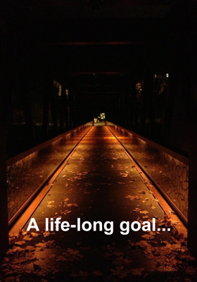A Life-Long Goal...