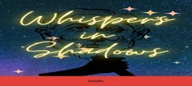 Whispers In The Shadows