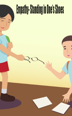 Empathy- Standing in One's Shoes